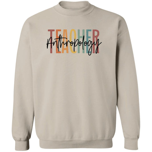 Anthropology teacher Sweatshirt Crewneck Unisex Gildan Sand Ash S-2XL-Sand-Family-Gift-Planet