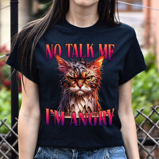 No talk me I'm angry T-Shirt Hilarious gift for a friend cat lover Unisex tee Black Navy Dark Heather-Black-Family-Gift-Planet