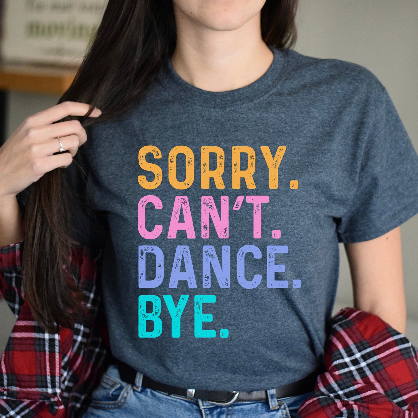 Dance lover Unisex t-shirt Sorry Can't Dance Bye tee black dark heather-Dark Heather-Family-Gift-Planet