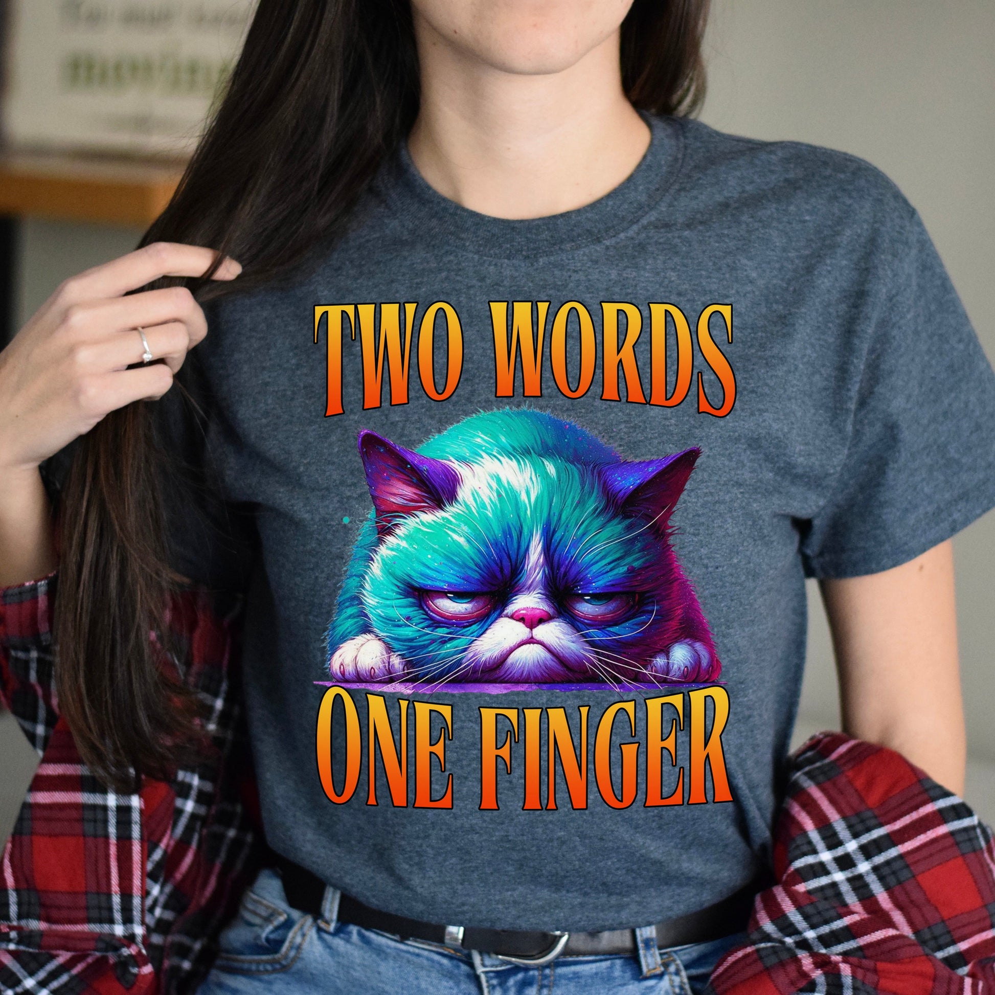 Two words one finger T-Shirt Grumpy cat Funny sarcastic Birthday gift Unisex tee Black Navy Dark Heather-Dark Heather-Family-Gift-Planet