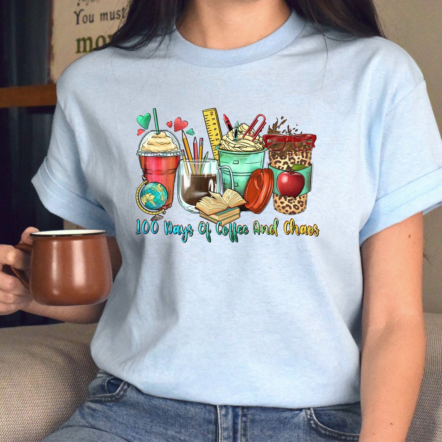 100 days of coffee and chaos coffee cups unisex tshirt 100 days of school S-5XL-Family-Gift-Planet