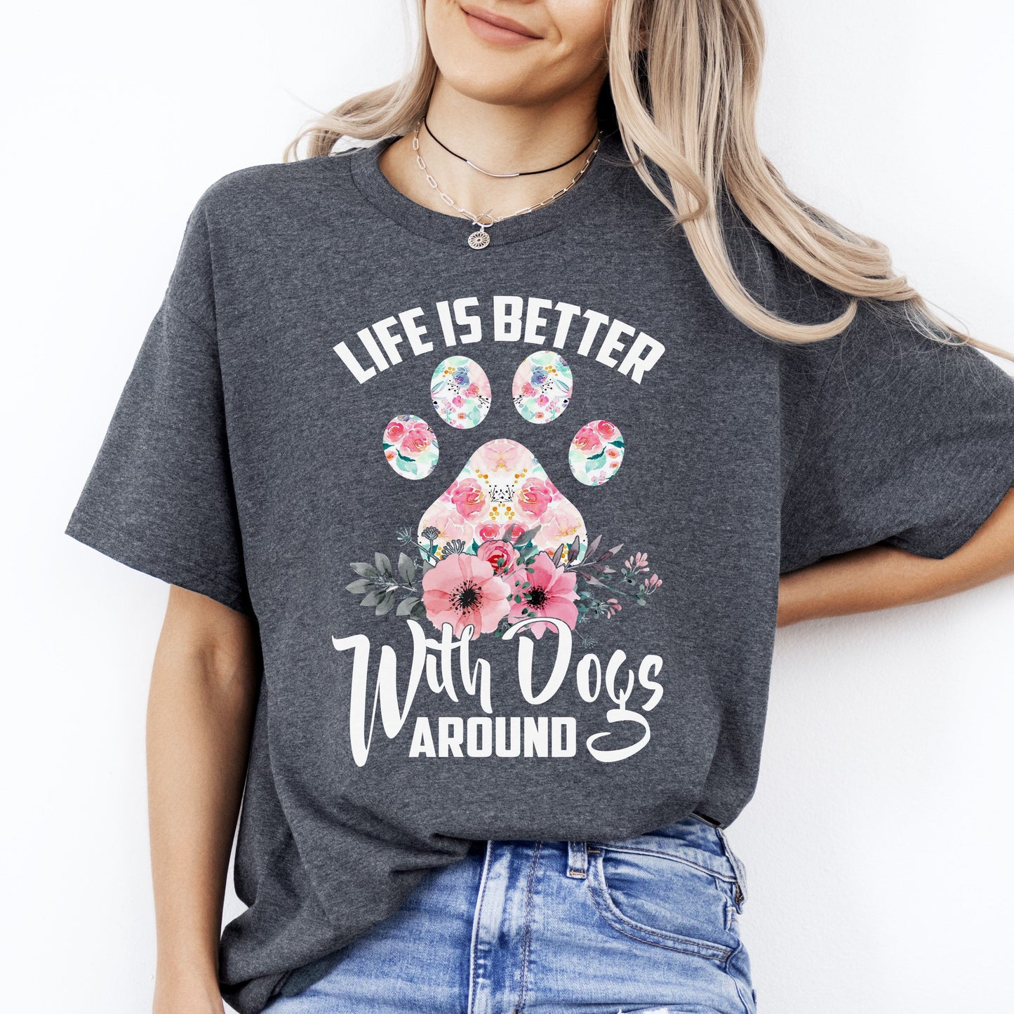 Dog mama T-Shirt gift Life is better with dogs around Unisex tee Black Navy Dark Heather-Dark Heather-Family-Gift-Planet