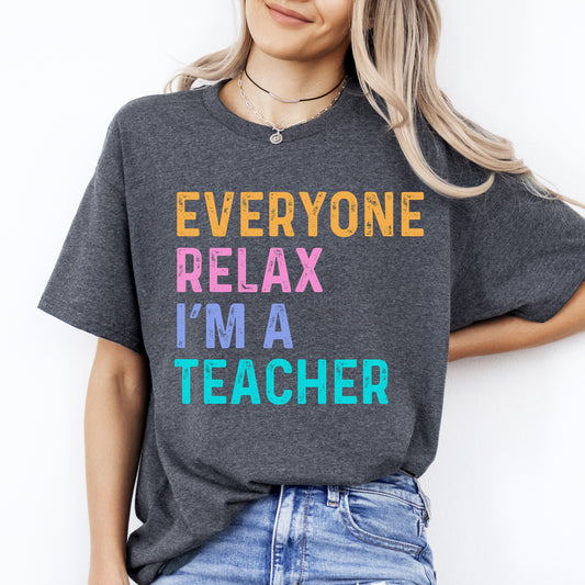 Funny Teacher T-Shirt Everyone relax I'm a teacher Unisex tee Black Navy Dark Heather-Dark Heather-Family-Gift-Planet