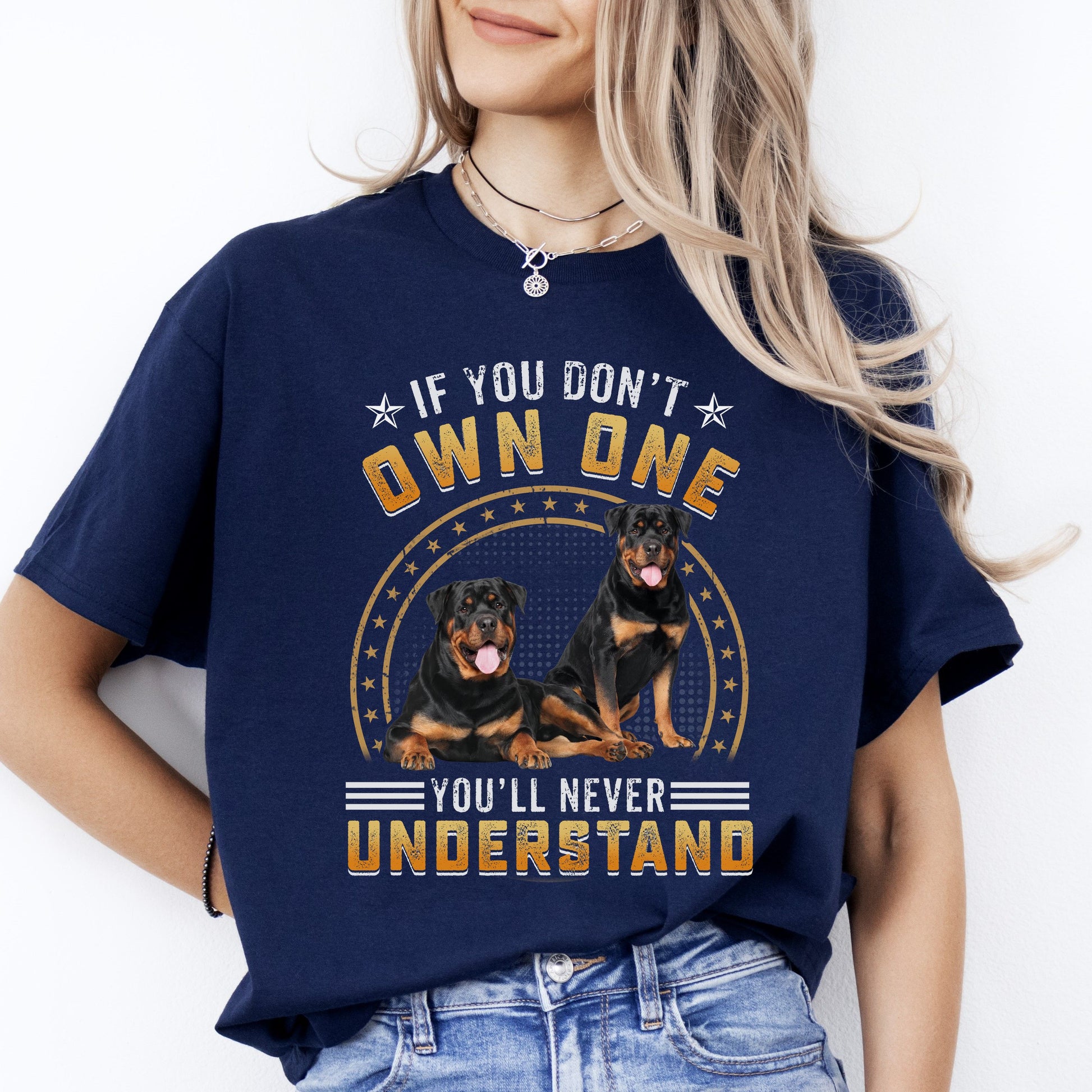 If you dont own one T-Shirt gift Rottweiler Dog mom Unisex tee Black Navy Dark Heather-Navy-Family-Gift-Planet