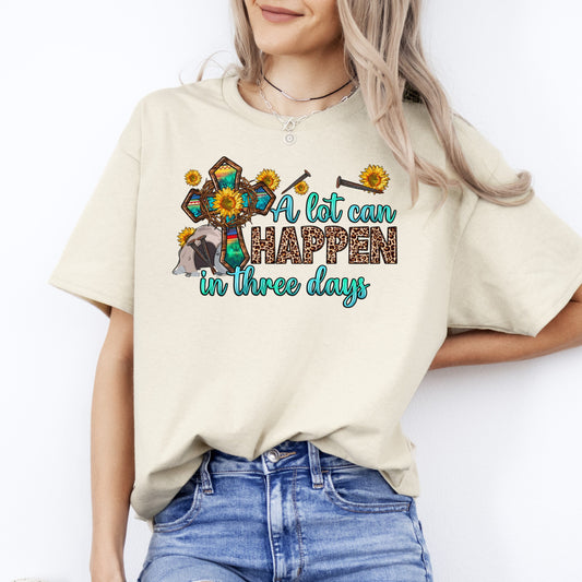 Easter T-Shirt A lot can happen in three days Unisex tee White Sand Grey-Sand-Family-Gift-Planet