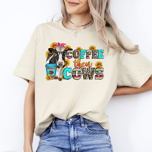 Coffee then cows T-Shirt Farmer Cow lover coffee addict Unisex tee White Sand Sport Grey-Sand-Family-Gift-Planet