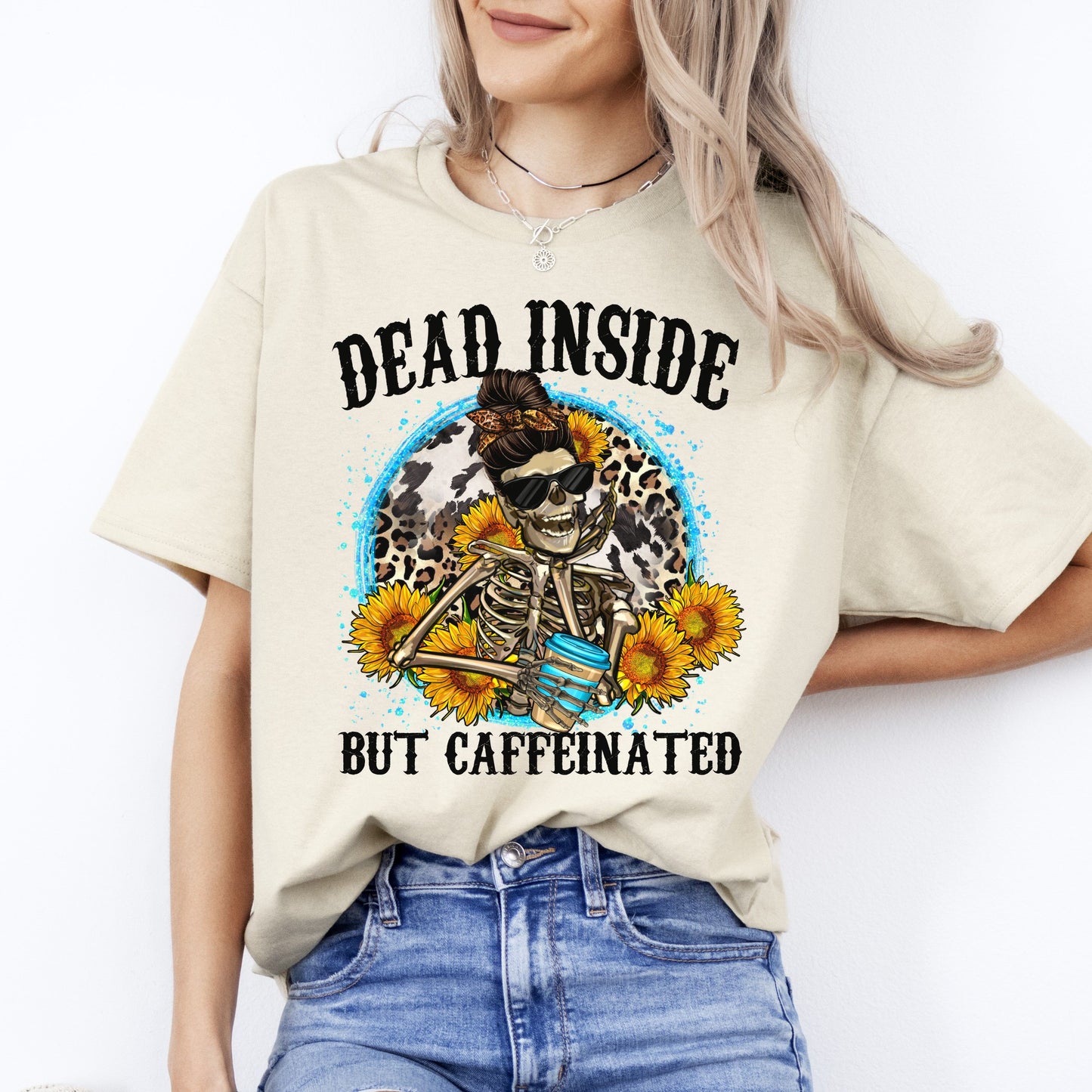 Dead inside but caffeinated T-Shirt gift sunflower skeleton messy ban leopard skin Tee Sand White Sport Grey-Sand-Family-Gift-Planet