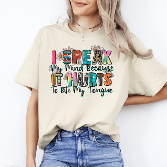 I speak my mind because it hurts to bite my tongue T-Shirt Speak out Unisex Tee Sand White Sport Grey-Sand-Family-Gift-Planet