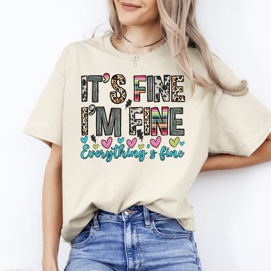 It's fine I'm fine everything's fine T-Shirt gift Positive inspiring motivational Unisex tee Sand White Sport Grey-Sand-Family-Gift-Planet
