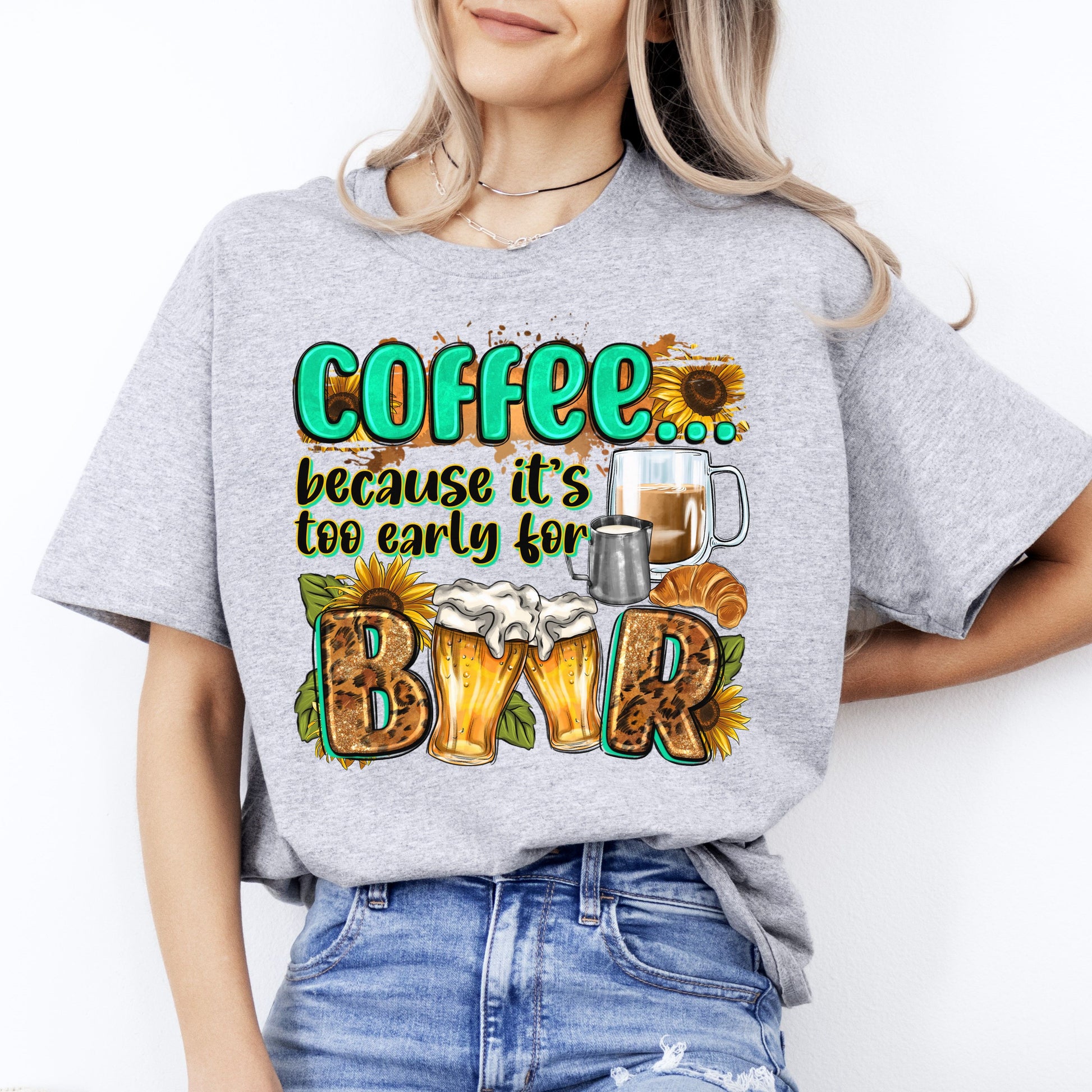 Coffee because its too early for beer T-Shirt coffee and beer lover Unisex tee White Sand Sport Grey-Family-Gift-Planet