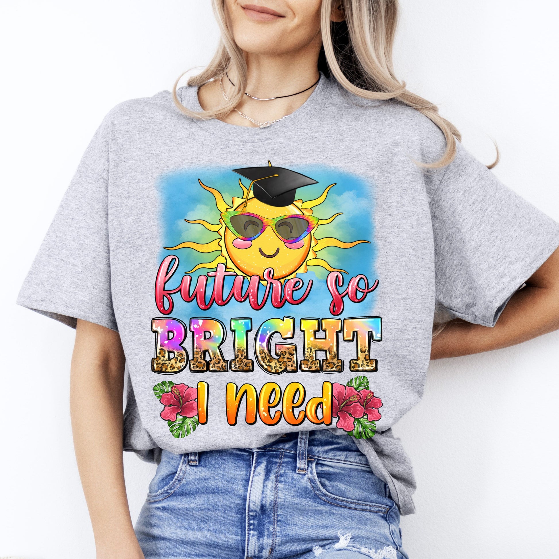 Graduation T-Shirt Future so bright i need Summer sunshine gift Unisex tee Sand White Sport Grey-Sport Grey-Family-Gift-Planet