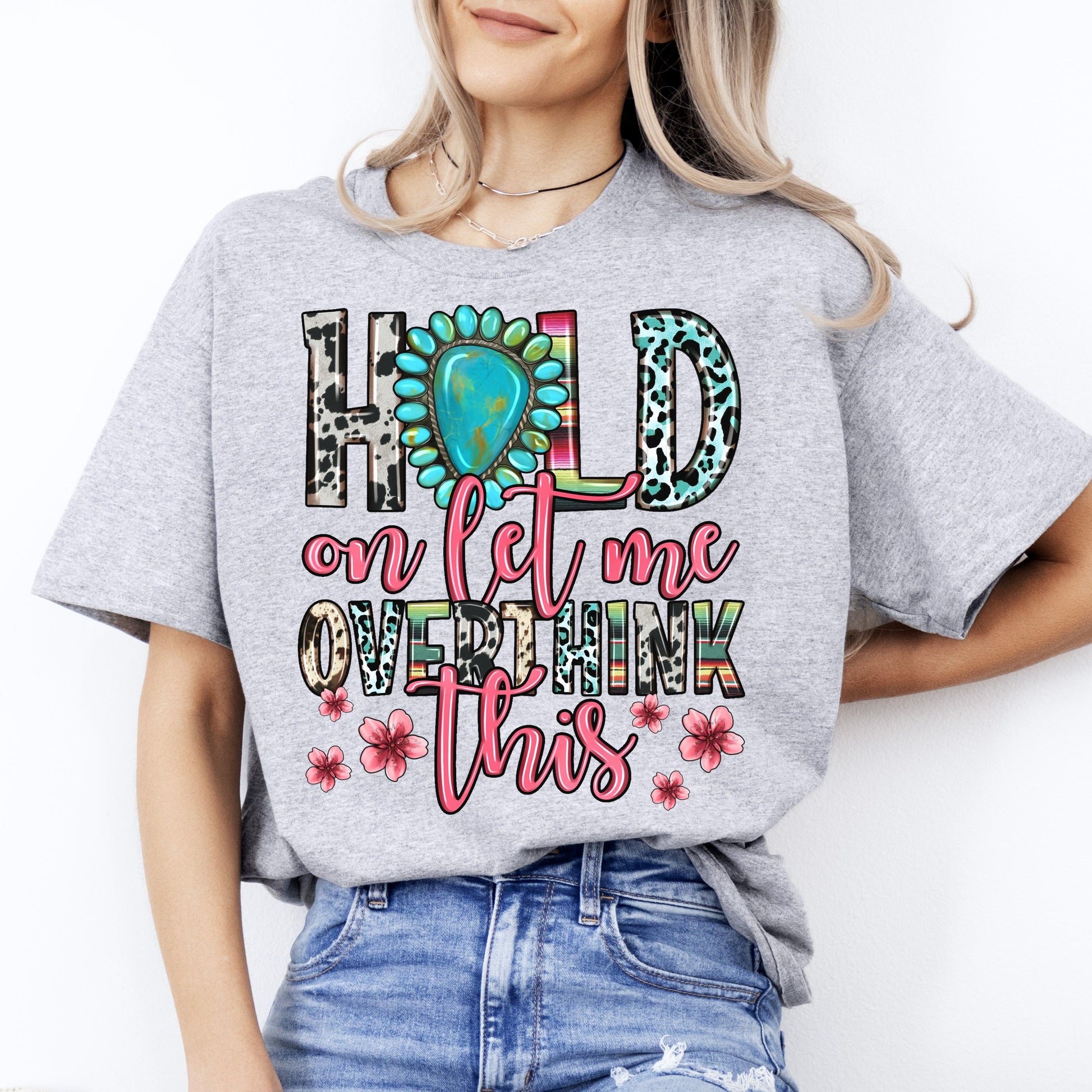 Hold on let me overthink this T-Shirt gift Funny sarcastic quote Unisex tee Sand White Sport Grey-Sport Grey-Family-Gift-Planet