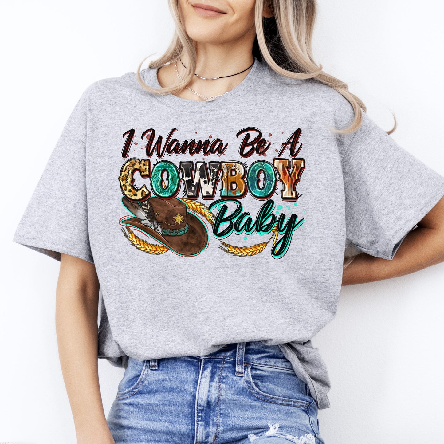 I wanna be a cowboy baby T-Shirt Cowboy girlfriend cowgirl Unisex Tee Sand White Sport Grey-Sport Grey-Family-Gift-Planet