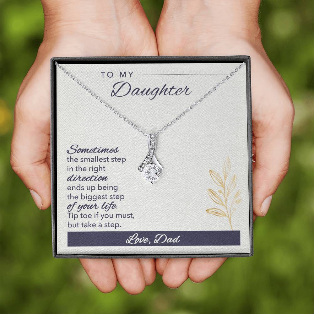 Beautiful necklace to daughter from dad - gift from father to daughter Tip toe if you must but take a step-Family-Gift-Planet