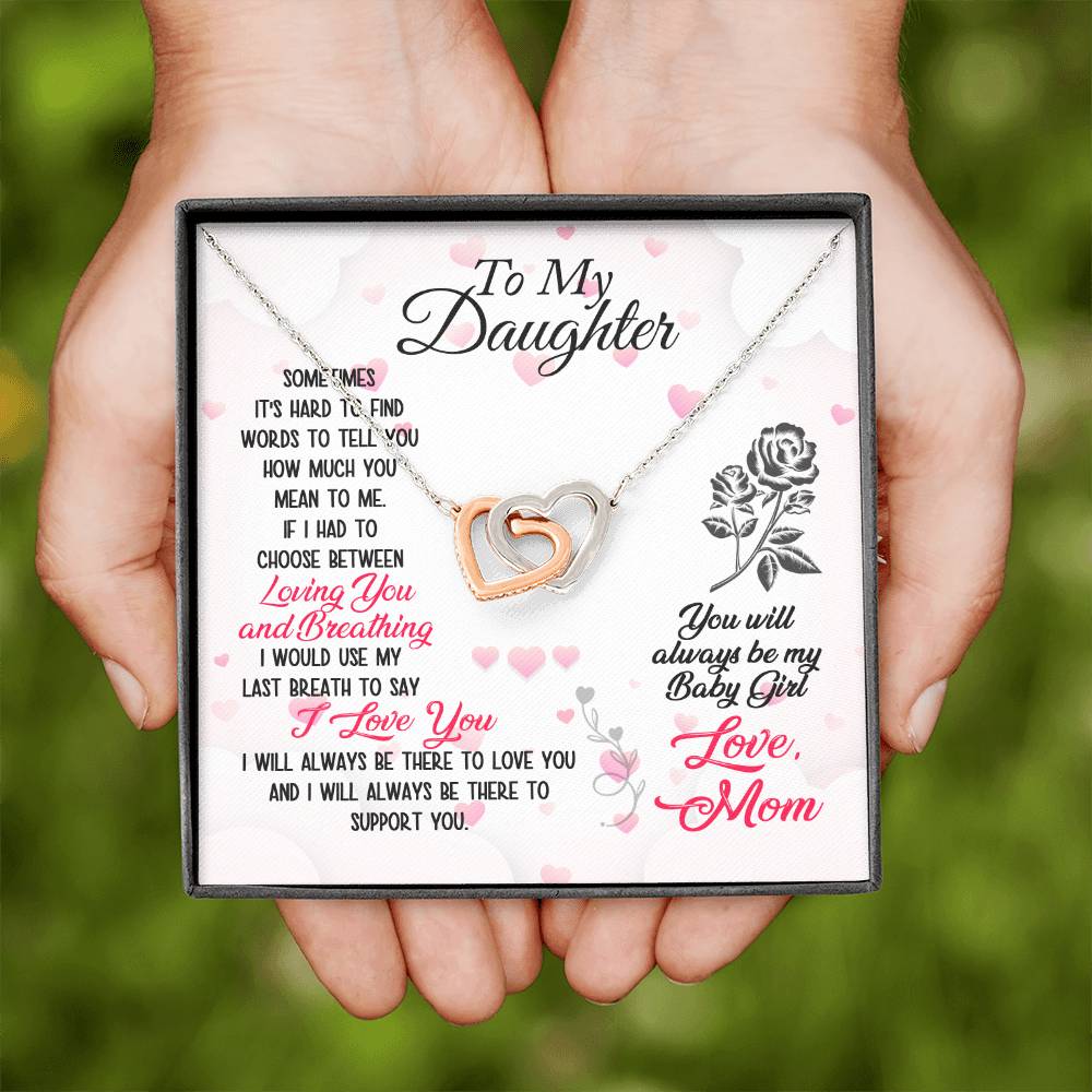 To my daughter - if I had to choose between loving and breathing-Family-Gift-Planet