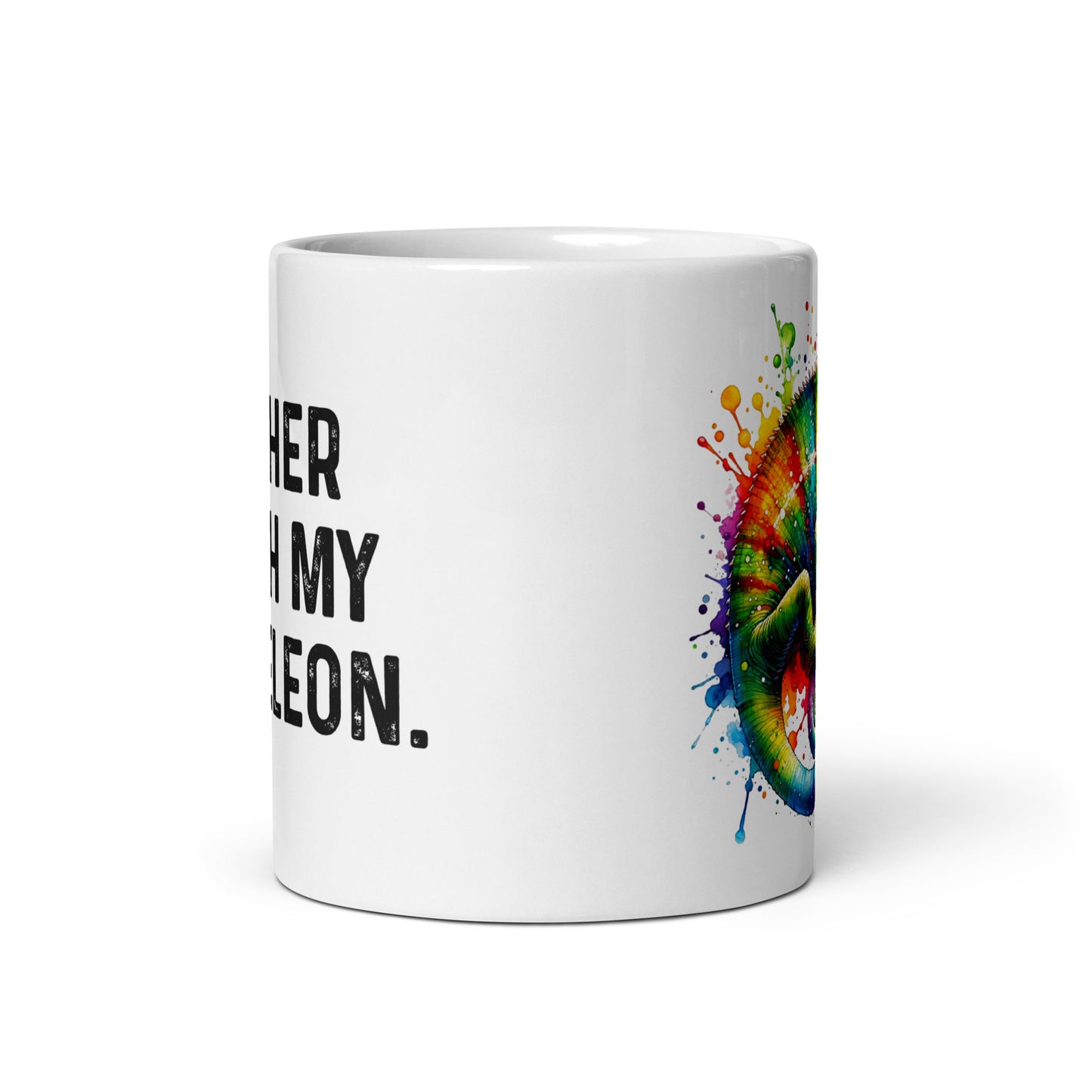 I'd rather be with my Chameleon 11oz White Mug Chameleon mom-White-Family-Gift-Planet