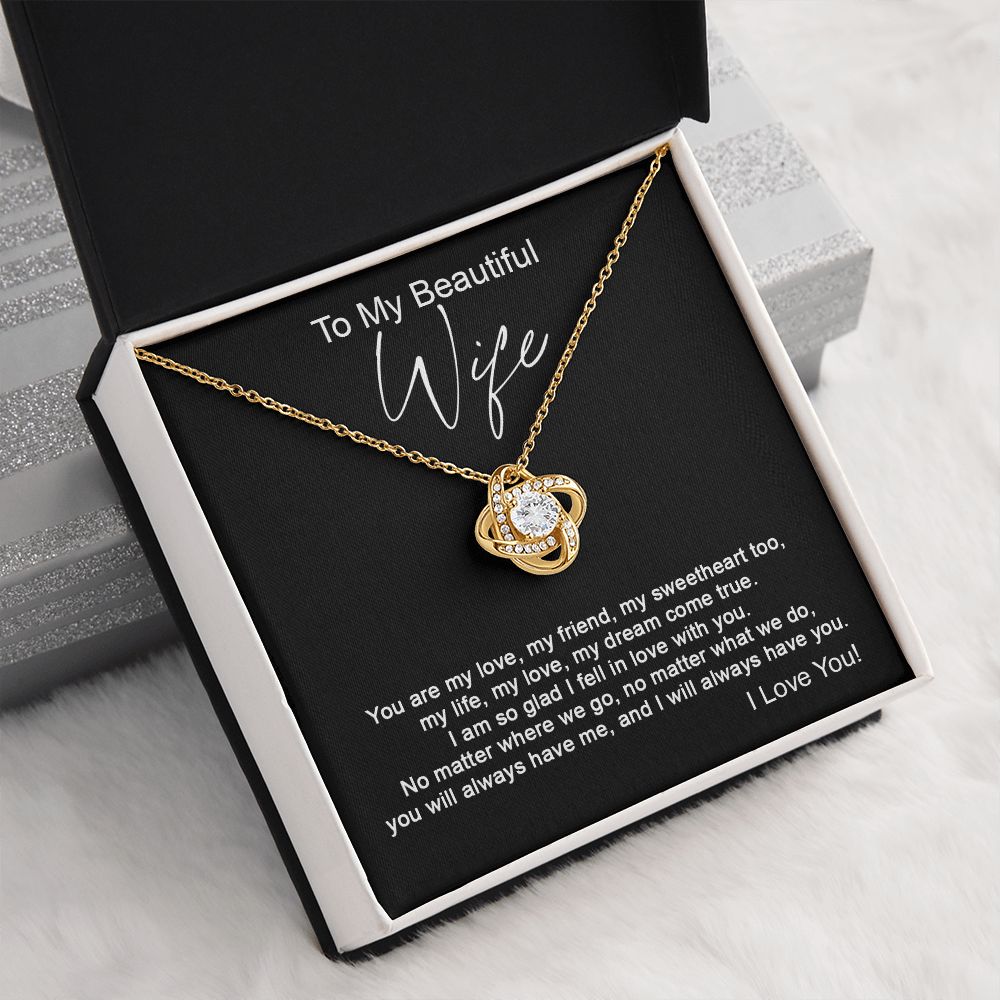 To my Wife - You are my love, my friend - Love knot-18K Yellow Gold Finish-Family-Gift-Planet