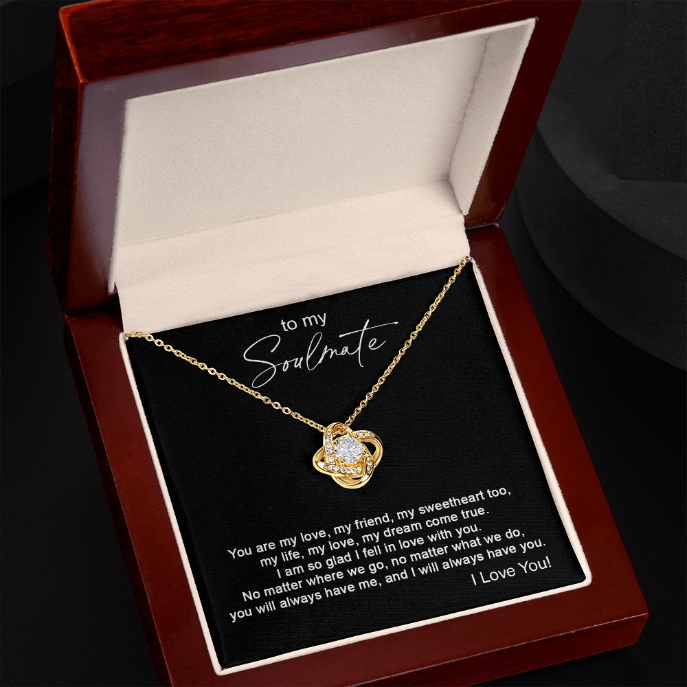 To my Soulmate - You are my love, my friend - Love knot-18K Yellow Gold Finish-Family-Gift-Planet