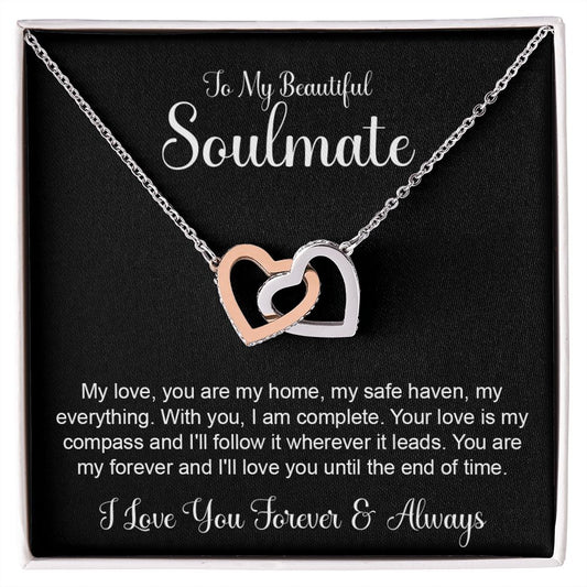 To my Soulmate - My love, you are my home, my safe haven, my everything-Polished Stainless Steel & Rose Gold Finish-Family-Gift-Planet