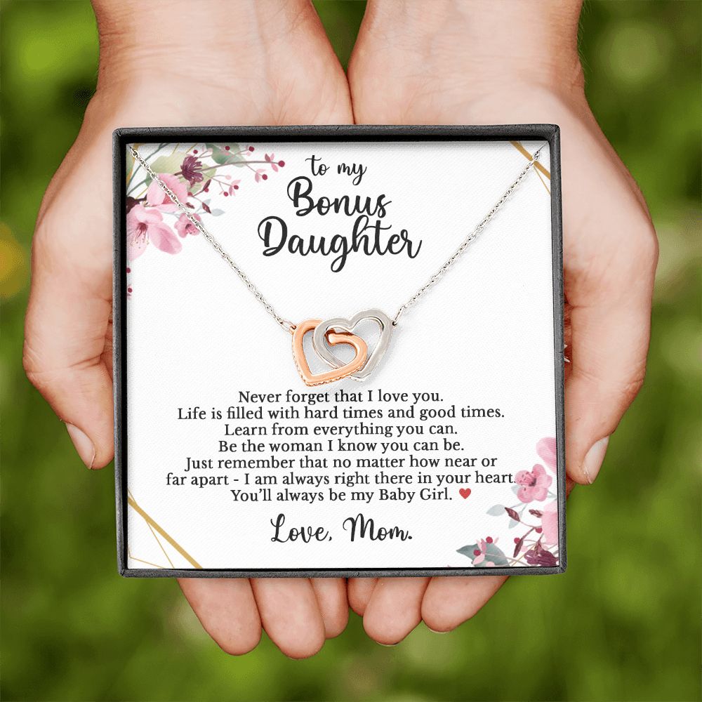 To my Bonus Daughter - Never forget that I love you-Family-Gift-Planet