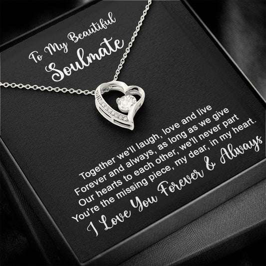 To my soulmate - Together we'll laugh, love and live-14k White Gold Finish-Family-Gift-Planet